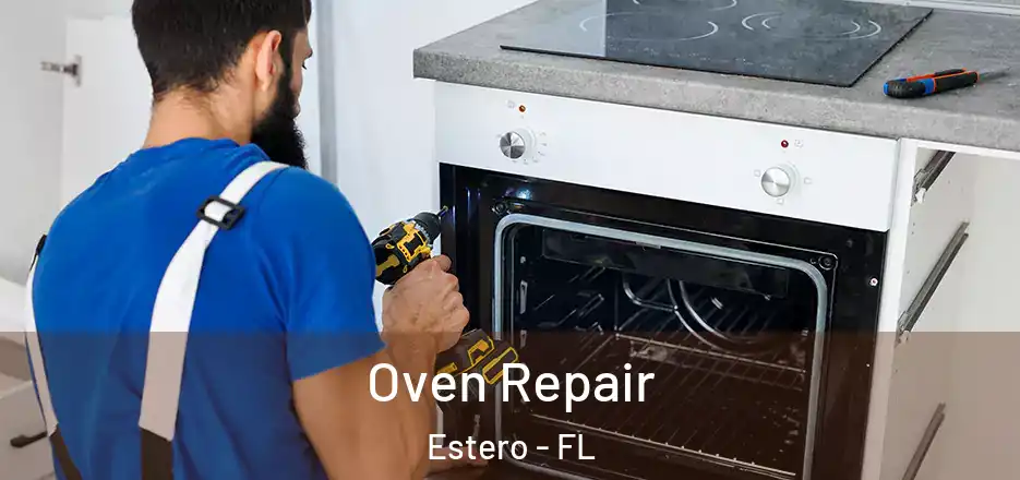  Oven Repair Estero - FL