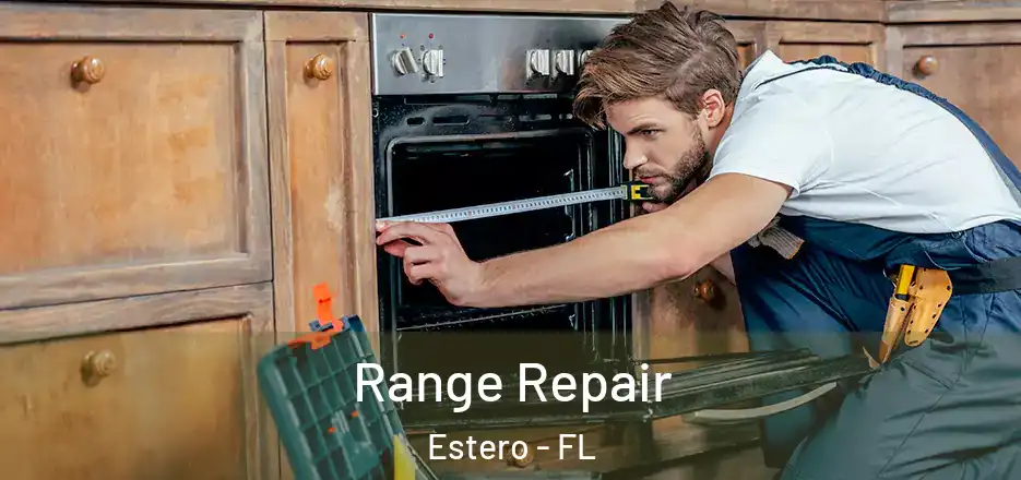 Range Repair Estero - FL
